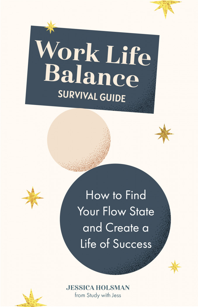 Work Life Balance Survival Guide