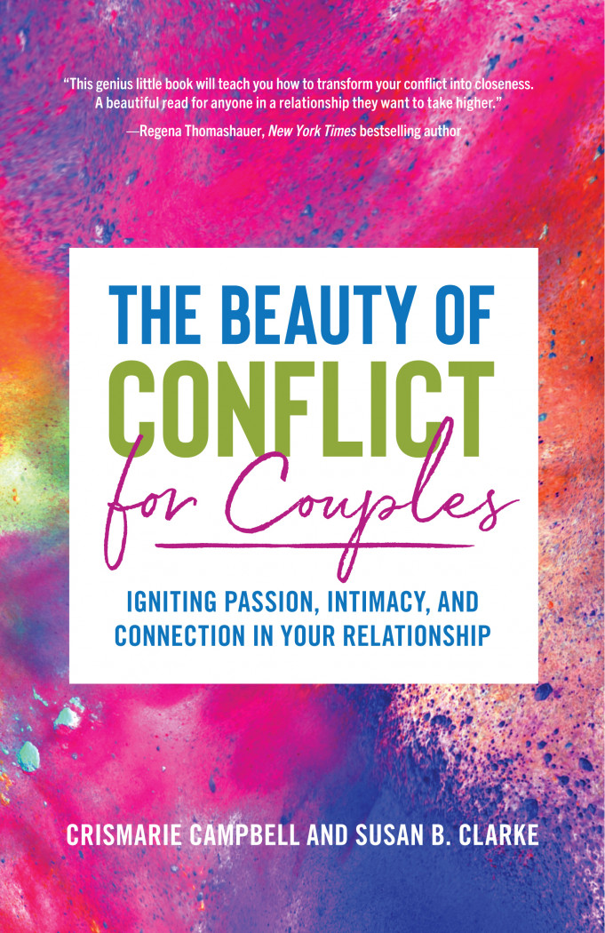 The Beauty of Conflict for Couples