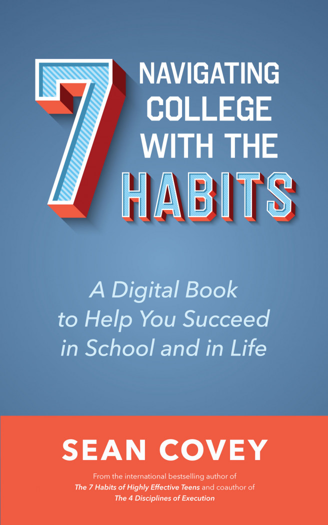 Navigating College With the 7 Habits
