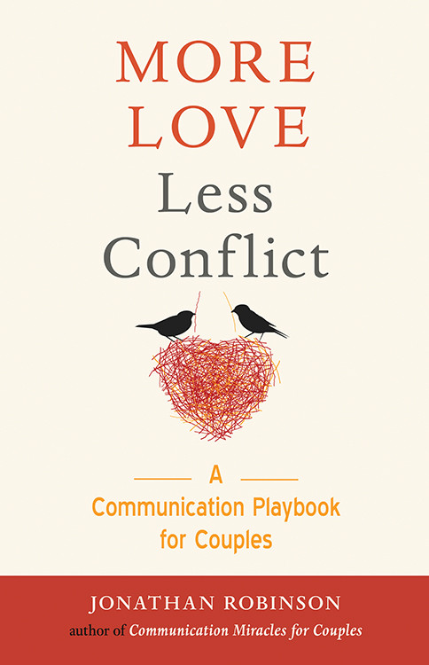 More Love Less Conflict