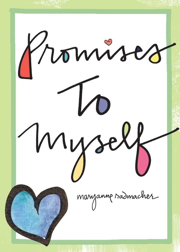 Promises to Myself