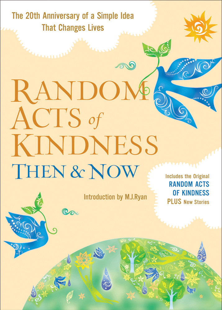 Random Acts of Kindness Then & Now