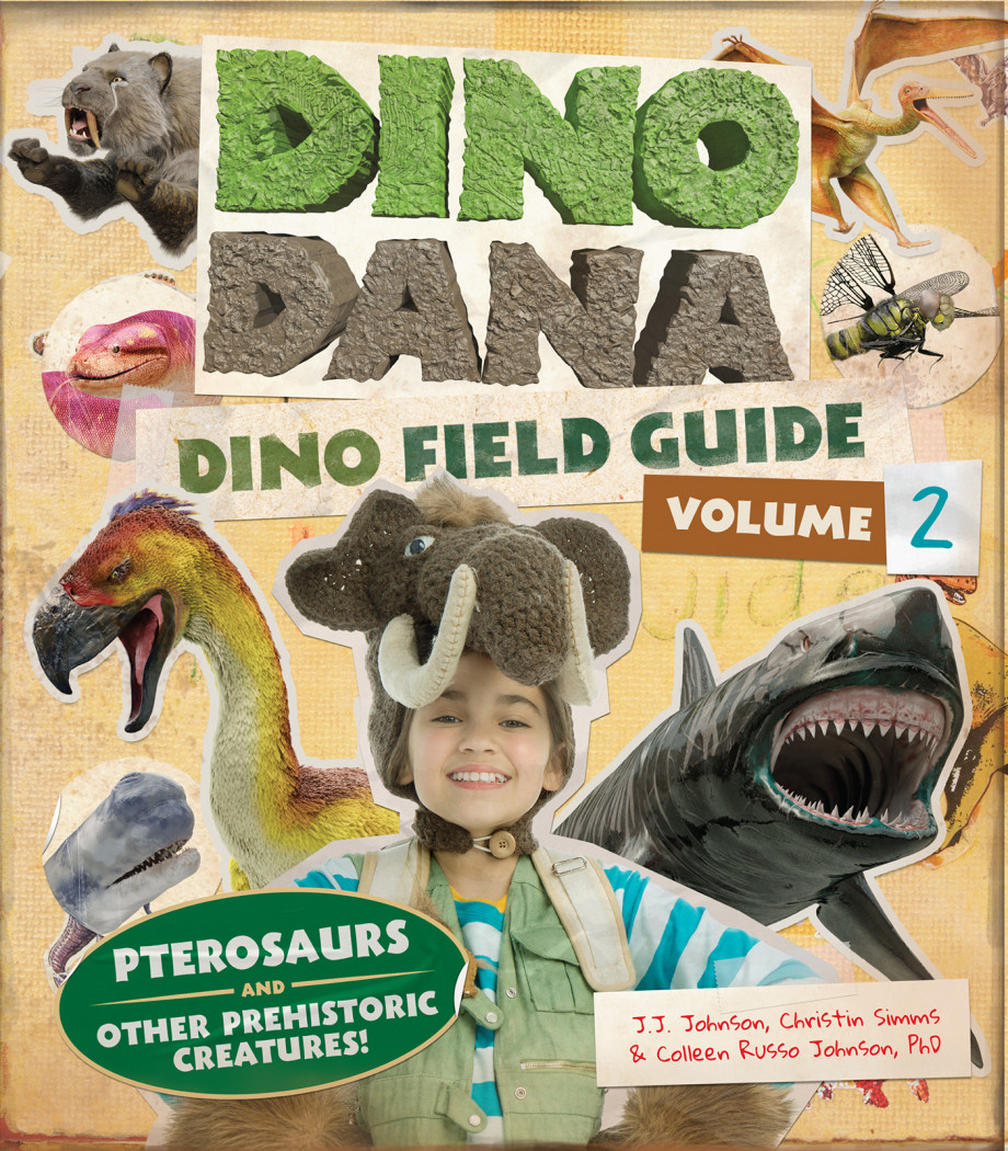 Dino Dana: Dino Field Guide Vol 2
